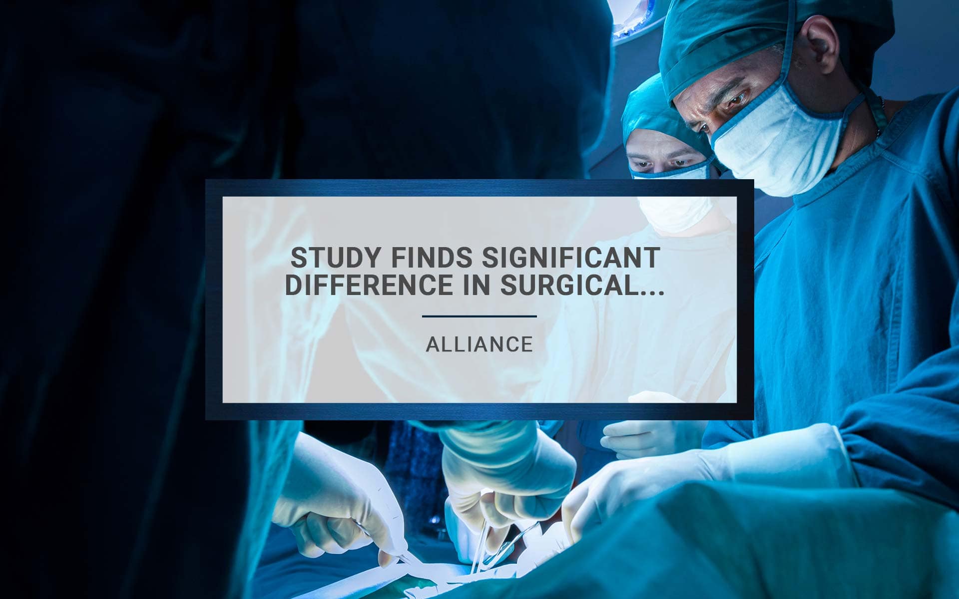 Study Finds Significant Difference in Surgical Procedure Costs at In-Network Hospitals Versus Independent Facilities | Alliance ENT